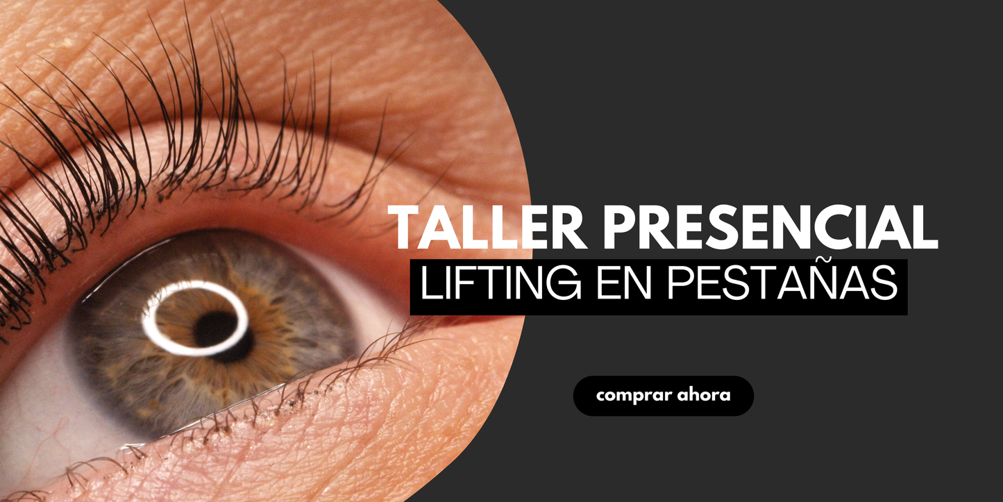 Taller Presencial – Lifting en Pestañas