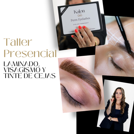 Taller Presencial: Laminado de Cejas, Visagismo y Tinte
