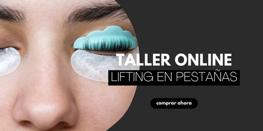 Taller Online: Lifting y Tinte